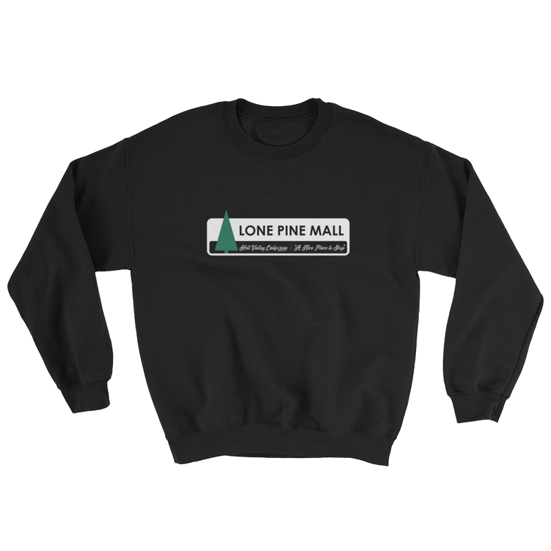 Back to the Future - Lone Pine Mall - Unisex Sweatshirt - Geek's Tees